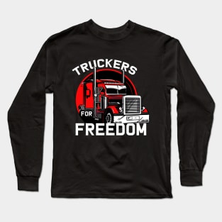 Truckers For Freedom Convoy Long Sleeve T-Shirt